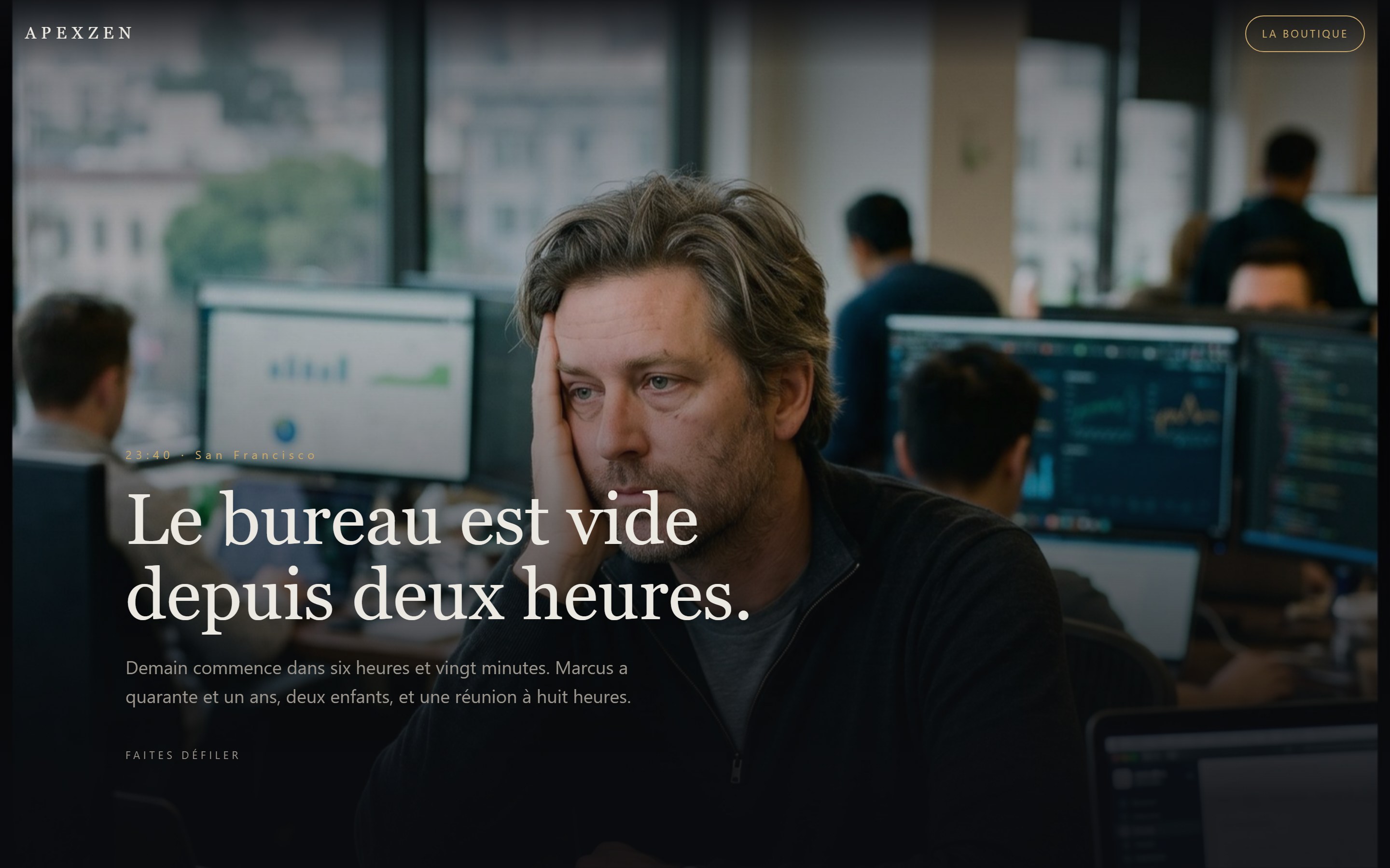 Page d'accueil Apexzen racont&eacute;e comme un film